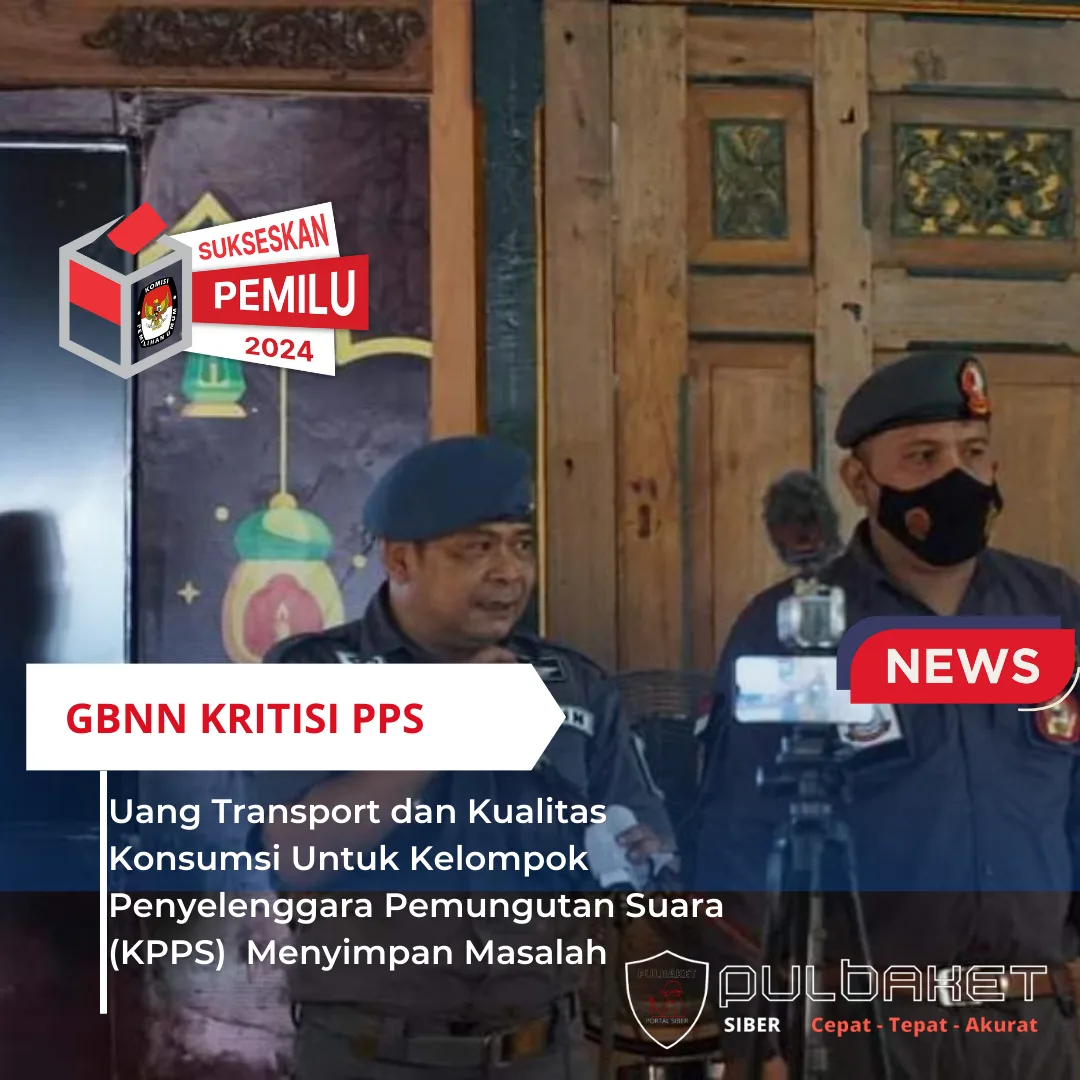 GBNN Kritisi Panitia Pemungutan Suara dan KPU Panitia Pemungutan Suara