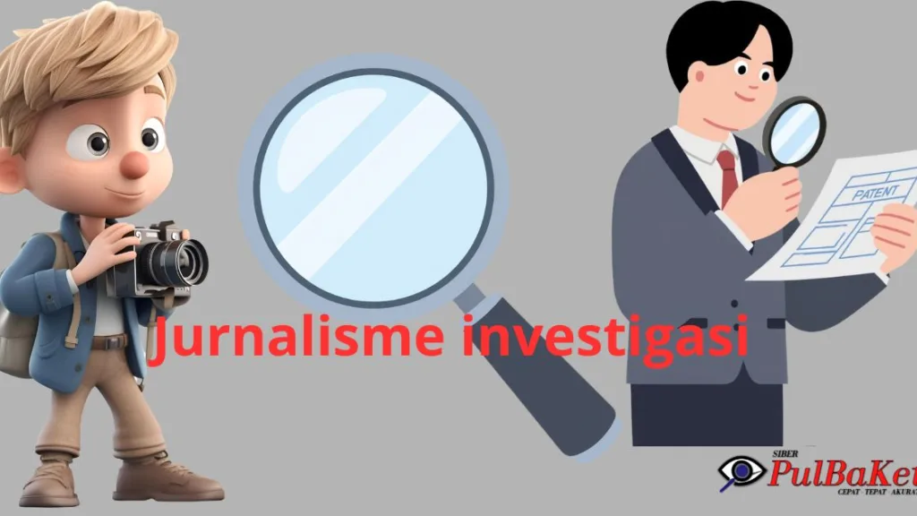 Pulbaket dan Jurnalisme Investigasi, Apa Bedanya?